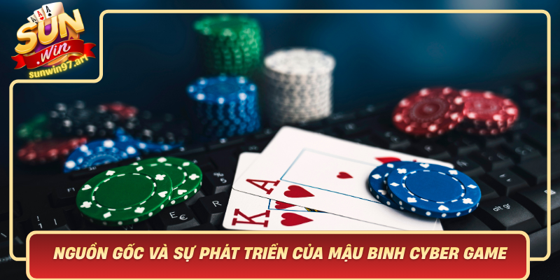 Kham Pha Nguon Goc Va Su Phat Trien Cua Mau Binh Cyber Game